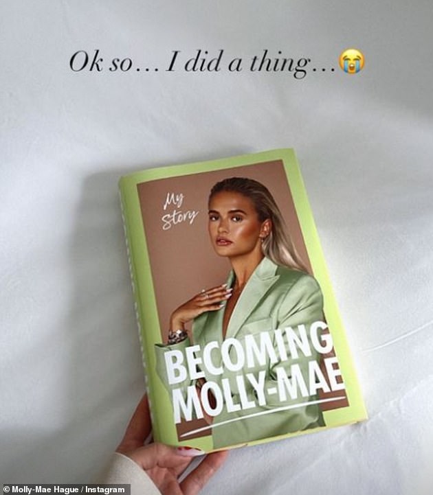 Proud: The former Love Island star took to Instagram earlier this year to revealed her book is called 'Becoming Molly-Mae: My Story'