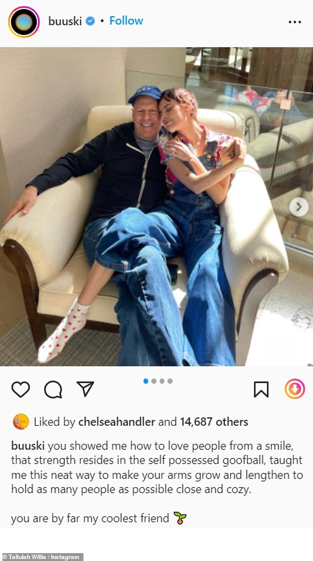 Celebrating her dad: Tallulah also honored Bruce on the occasion with a post on Instagram