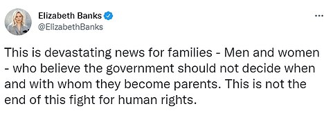 Many celebrities - including Hunger Games star Elizabeth Banks - noted the 'devastation' that this will cause for so many women and families across the US, with many also contrasting abortion rights with gun control laws