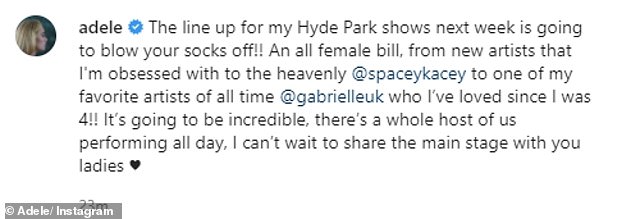 Excitement: Alongside the post, she penned: 'The line up for my Hyde Park shows next week is going to blow your socks off!!'