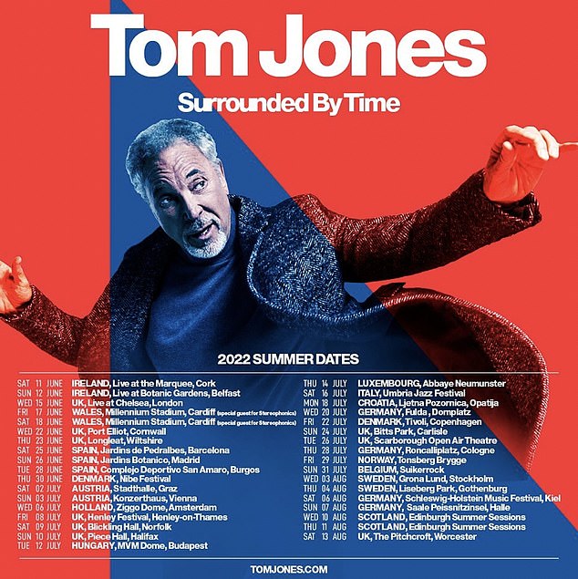 Tour: In August, Sir Tom is due to return to the UK for more tour dates, including performances in Edinburgh and Essex before jetting out to the United States