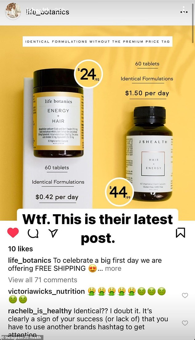 A single bottle of JSHealth's 'skin and digestion' vitamins - which Life Botanics sells with similar ingredients - retails online for $45. By contrast, Life Botanics, which is backed by actress Jodi Gordon, is offering its 'identical' products at $40 for two bottles