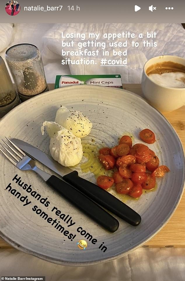 'Losing my appetite a bit but getting used to this breakfast in bed situation,' Natalie wrote