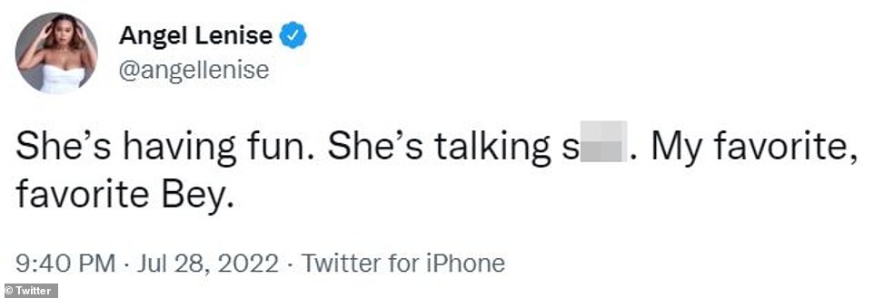 A good time: Angel Lenise appreciated the vibes of the album, praising Beyonce in a Tweet: 'She's having fun. She's talking s***. My favorite, favorite Bey'