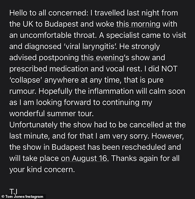 Speaking out: Sir Tom Jones has denied collapsing prior to his latest show in Budapest on Tuesday evening, insisting the cancellation was prompted by a viral infection