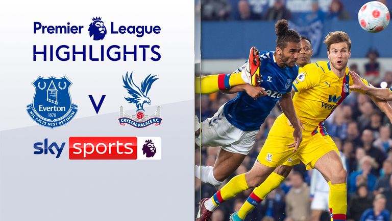 Everton vs Crystal Palace highlights