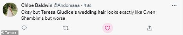 Not mincing words: Another noted that her 'wedding hair looks exactly like Gwen Shamblin's but worse'