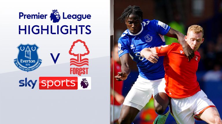 Everton vs Nottingham Forest highlights