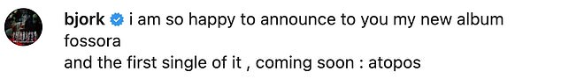 Sharing the artwork on her social media, Bjork wrote in the caption: 'I am so happy to announce to you my new album fossora'