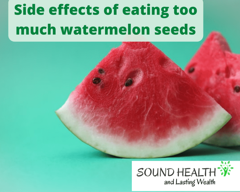 Side effects of eating too much watermelon seeds – Disadvantages & Cons