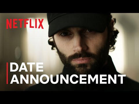 Video YOU | Season 4 Date Announcement | Netflix