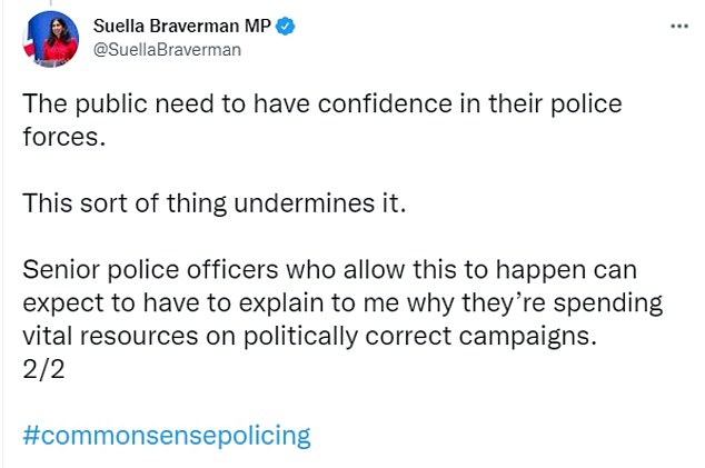 Responding to the force's Tweet (pictured: The Tweet by Ms Braverman), the cabinet minister said she believed police forces were 'confused' over what constitutes a 'hate crime'