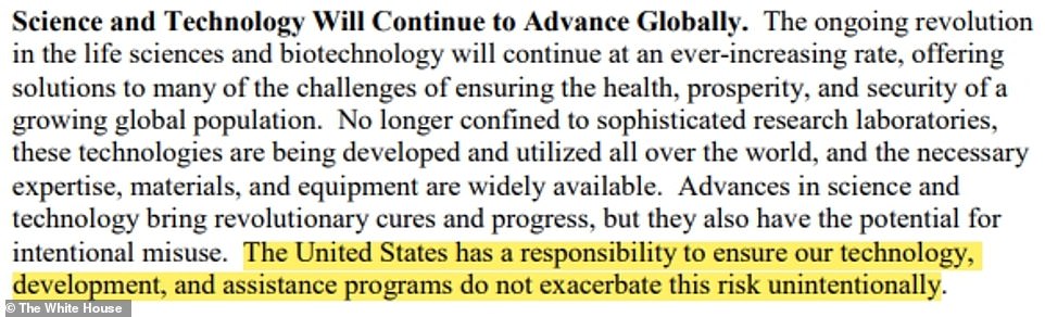 The White House says that the US has a duty to make sure its technology and research is not does not increase the risk for dangerous pathogens to spread across the world and cause harm