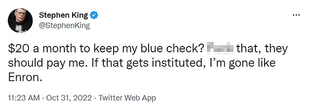 Author Stephen King, who wrote The Shining, said he will leave the platform if Musk introduces a blue-tick verification charge