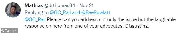 Another social media user wrote: 'Please can you address not on the issue but the laughable response on here from one of your advocates. Disgusting'