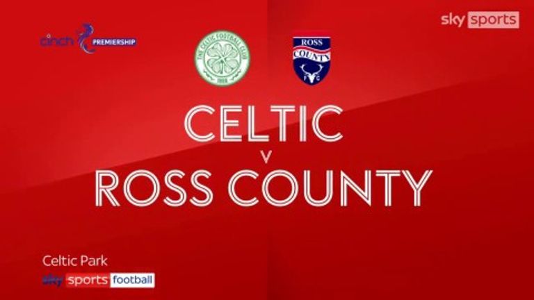 Celtic 2-1 Ross County