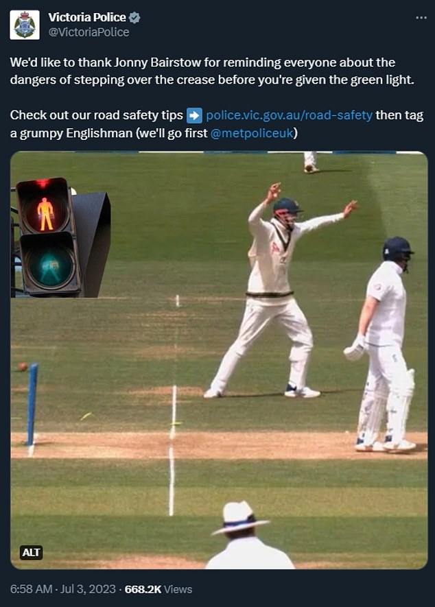 The row also saw a police force in Australia wade in, with Victoria Police jokingly tweeting about 'the dangers of stepping over the crease before you're given the green light'