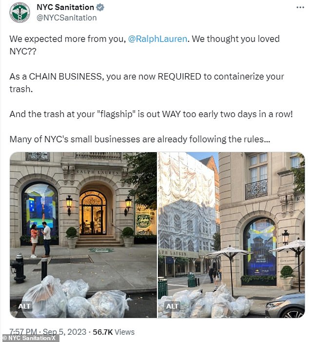 NYC Sanitation shared pictures of the waste outside the Ralph Lauren store and wrote: 'We expected more from you, @RalphLauren. We thought you loved NYC?'