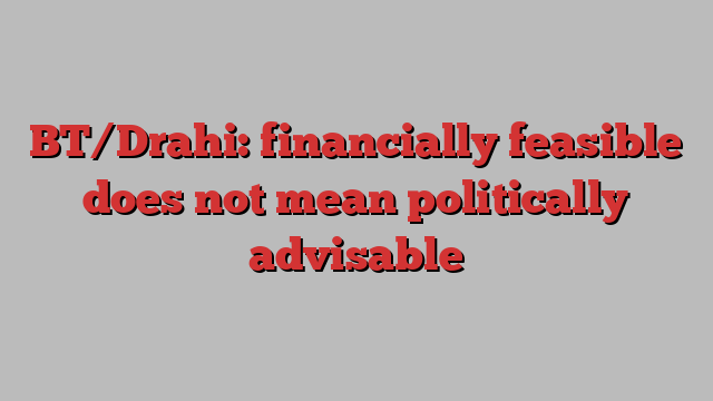 BT/Drahi: financially feasible does not mean politically advisable