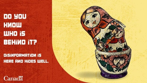 A new CSIS ad campaign is using Soviet-style imagery to warn Canadians about disinformation