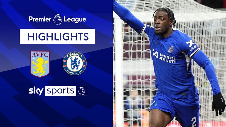 Aston Villa vs Chelsea highlights