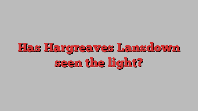 Has Hargreaves Lansdown seen the light?