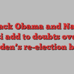 Barack Obama and Nancy Pelosi add to doubts over Joe Biden’s re-election bid