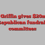 Ken Griffin gives $20mn to US Republican fundraising committees