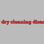 My dry cleaning disaster