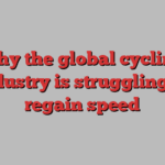 Why the global cycling industry is struggling to regain speed