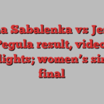 Aryna Sabalenka vs Jessica Pegula result, video, highlights; women’s singles final