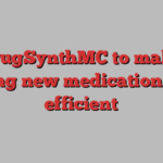 DrugSynthMC to make finding new medication more efficient