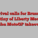 F1 rival calls for Brussels scrutiny of Liberty Media’s €4bn MotoGP takeover