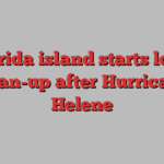 Florida island starts long clean-up after Hurricane Helene