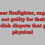 Former firefighter, captain found not guilty for their roles in dish dispute that got physical