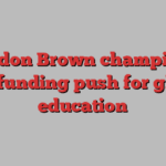 Gordon Brown champions new funding push for global education