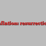 Inflation: resurrection