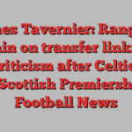 James Tavernier: Rangers captain on transfer links and fan criticism after Celtic loss in Scottish Premiership | Football News