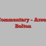 Live Commentary – Arsenal vs Bolton