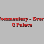 Live Commentary – Everton vs C Palace