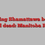 Missing Shamattawa boy, 6, found dead: Manitoba RCMP