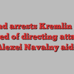 Poland arrests Kremlin critic accused of directing attack on Alexei Navalny aide