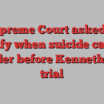 Supreme Court asked to clarify when suicide can be murder before Kenneth Law trial