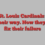 The St. Louis Cardinals have lost their way. Now they must fix their failure