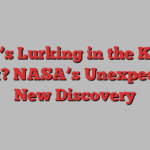 What’s Lurking in the Kuiper Belt? NASA’s Unexpected New Discovery