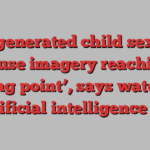 AI-generated child sexual abuse imagery reaching ‘tipping point’, says watchdog | Artificial intelligence (AI)