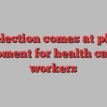 B.C. election comes at pivotal moment for health care: workers