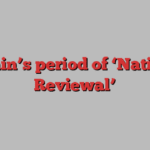 Britain’s period of ‘National Reviewal’