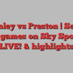 Burnley vs Preston | Seven EFL games on Sky Sports+ LIVE! & highlights