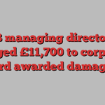 CPPIB managing director who charged £11,700 to corporate card awarded damages